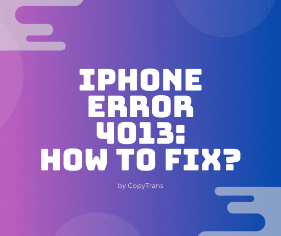 A new way to fix iPhone error 4013