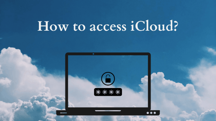 How to access iCloud account from your PC