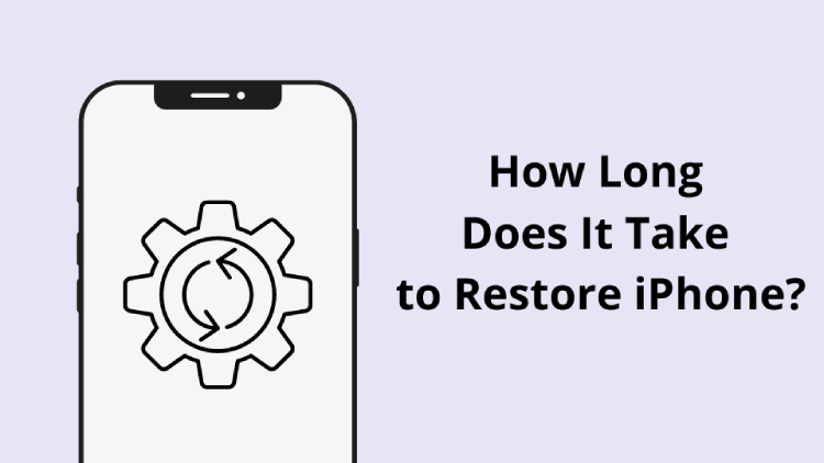 How long doest it take to restore iPhone
