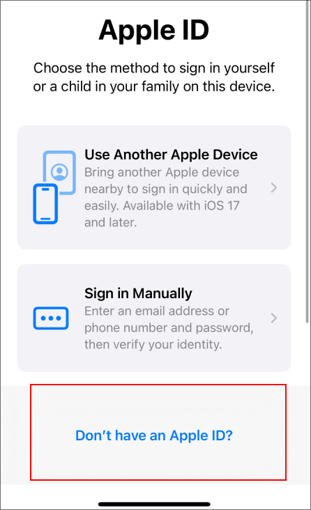 Choose the option if you don't have an Apple ID