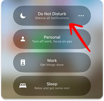 Choose do not disturb mode in Control Center